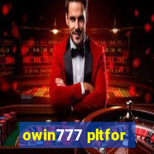 owin777 pltfor